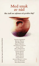 Med smak av nåd; Sten Eriksson, Lennart Nygren, Mats Rehnman; 2000