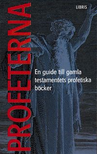 Profeterna; Andersson, Boström, Eriksson, Viberg; 2003