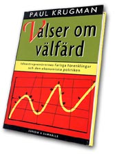 Valser om välfärd; Paul Krugman; 1995