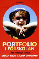 Portfolio i förskolan; Tomas Kroksmark, Maria Lindewald; 2004