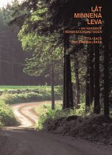Låt minnena leva : en handbok om reminiscensmetoden; Lotta Isacs, Lotta Isacs, Helene Wallskär, Helene Wallskär; 2004
