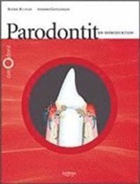 Parodontit : en introduktion; Björn Klinge, Anders Gustafsson; 2011