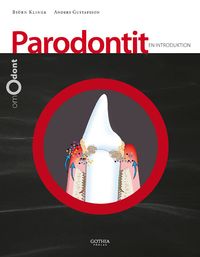 Parodontit : en introduktion; Björn Klinge, Anders Gustafsson; 2012