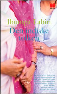 Den indiske tolken; Jhumpa Lahiri; 2006