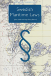 Swedish Maritime Laws; Johan Schelin, Hugo Tiberg; 2007