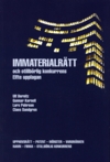 Immaterialrätt och otillbörlig konkurrens : upphovsrätt - patent - mönster - varumärken - namn - firma - otillbörlig konkurrens; Ulf Bernitz, Gunnar Karnell, Lars Pehrson, Claes Sandgren; 2009