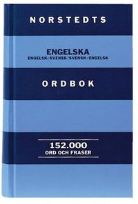 Norstedts engelska ordbok : engelsk-svensk, svensk-engelsk :152000 ord och fraser; Norstedt; 1998