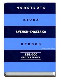 Norstedts stora svensk-engelska ordbok : Norstedts comprehensive Swedish-English dictionary; Vincent Petti; 2000
