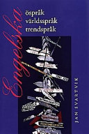 Engelska, Öspråk...; Jan Svartvik; 1999