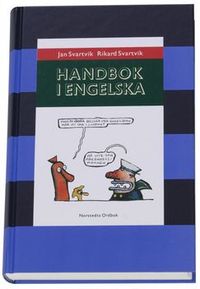 Handbok i engelska; Jan Svartvik, Rikard Svartvik; 2001