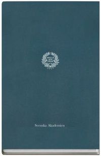 Svenska Akademiens handlingar. Från år 1986, D. 33, 2003; Svenska Akademien,; 2005