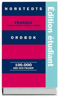 Norstedts franska ordbok, Studentutgåva : Fransk-svensk/Svensk-fransk; null; 2006