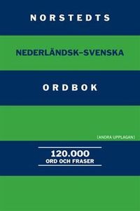 Norstedts nederländsk-svenska ordbok : 120.000 ord och fraser; null; 2008