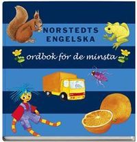 Norstedts engelska ordbok för de minsta; Inger Landsem, Inger Hesslin Rider; 2008