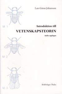 Introduktion till vetenskapsteorin; Lars-Göran Johansson; 2003