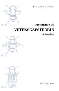 Introduktion till vetenskapsteorin; Lars-Göran Johansson; 2011