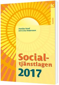 Socialtjästlagen 2017; Annika Staaf, Lina Andersson; 2017