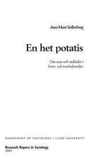 En het potatis, Om mat och måltider i barn- och ungdomsfamiljer; Ann-Mari Sellerberg; 2008