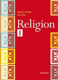 Religion 1; Birgitta Thulin, Sten Elm; 2013