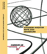 Autodesk Inventor 2020 Grundkurs; Johan Wedeen; 2019