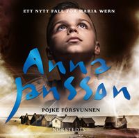 Pojke försvunnen; Anna Jansson; 2007