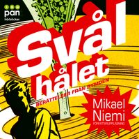 Svålhålet; Mikael Niemi; 2007