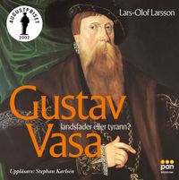 Gustav Vasa; Lars-Olof Larsson; 2008