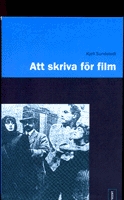 Att skriva för film; Kjell Sundstedt; 1999