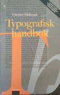Typogafisk handbok; Christer Hellmark; 2002