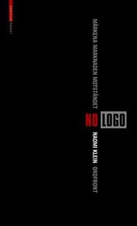 No Logo  märkena, marknaden, motståndet; Naomi Klein; 2002