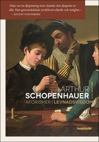 Aforismer i levnadsvisdom; Arthur Schopenhauer; 2024