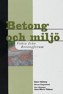 Betong och miljö; Christopher Gillberg; 1999
