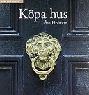 Köpa husBygg som proffs; Åsa Holstein; 2001