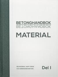 Betonghandbok : material - delmaterial samt färsk och hårdnande betong. D. 1; Johan Silfwerbrand, Svensk byggtjänst; 2017