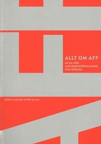 Allt om Aff; Per Ollas, Jessica Molén; 2019