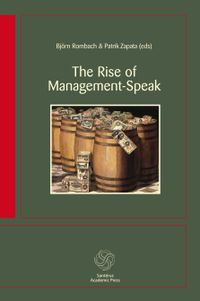 The Rise of Management-Speak; Björn Rombach, Patrik Zapata; 2010