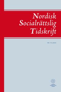 Nordisk socialrättslig tidskrift 1-2(2010); Jan Fridthjof Bernt, Åsa Gunnarsson, Stine Jørgensen, Ilari Kallio, Asbjørn Kjønstad, Titti Mattsson, Sara Stendahl, Karl Harald Søvig; 2010