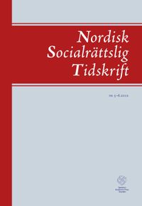 Nordisk socialrättslig tidskrift 5-6(2012); Pentti Aajärvi, Gudrun Holgersen, Pernilla Leviner, Lotti Ryberg-Welander, Lotta Vahlne Westerhäll; 2012