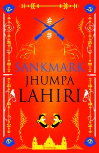 Sankmark; Jhumpa Lahiri; 2015