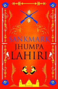 Sankmark; Jhumpa Lahiri; 2014