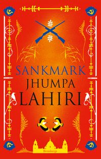 Sankmark; Jhumpa Lahiri; 2014