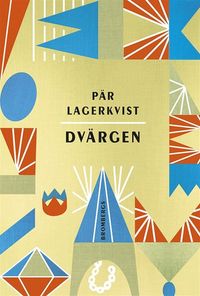 Dvärgen; Pär Lagerkvist; 2014