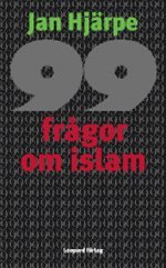 99 frågor om islam : och något färre svar; Jan Hjärpe; 2004