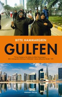 Gulfen : en framtida krutdurk; Bitte Hammargren; 2015