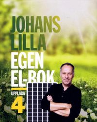 Johans lilla egen el-bok; Johan Ehrenberg; 2018