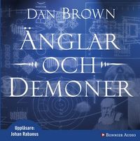 Änglar och demoner; Dan Brown; 2009