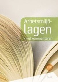 Arbetsmiljölagen; Kerstin Ahlberg; 2017