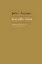 Hur låter åskan : förstudium till en vetenskapsteori; Johan Asplund; 2003