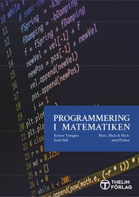 Programmering i Matematiken - Python; Krister Trangius, Emil Hall; 2018