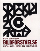 Bildförståelse inom och mellan kulturer; Berit Sahlström; 1997